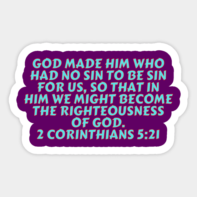 Bible Verse 2 Corinthians 5:21 Sticker by Prayingwarrior